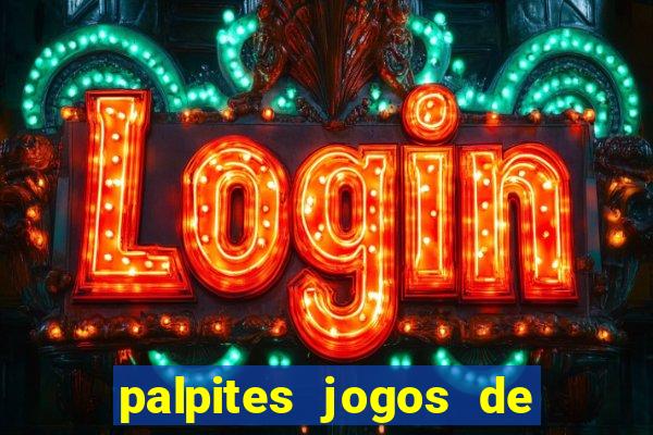 palpites jogos de quarta feira